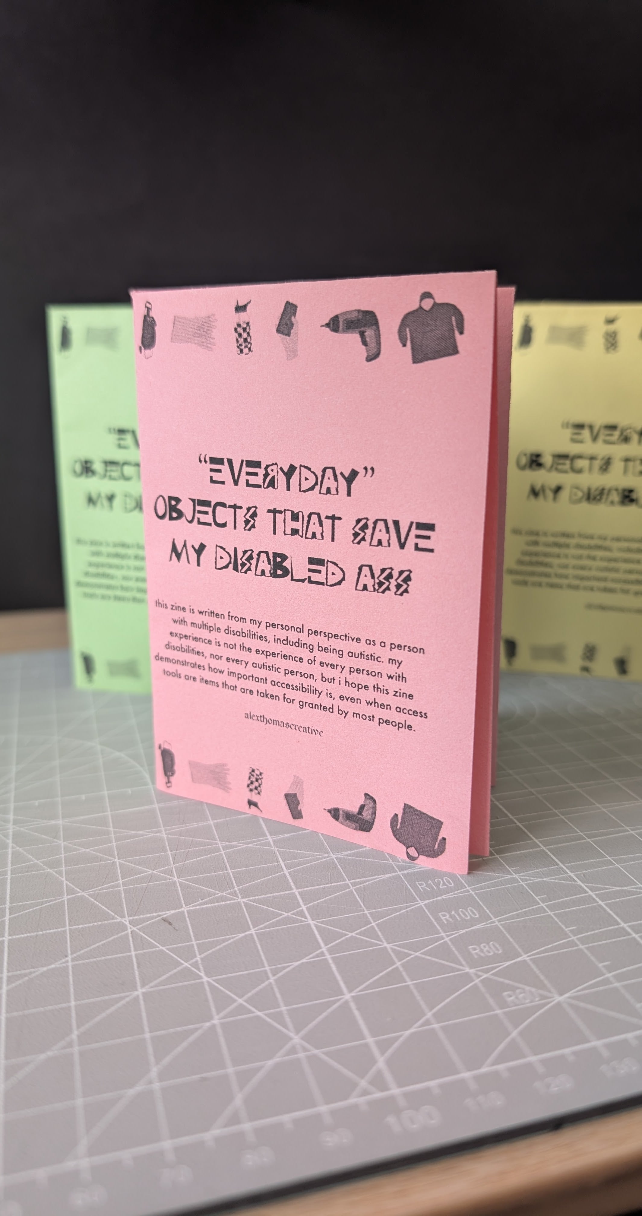 "Everyday" Objects That Save My Disabled Ass Disability Zine